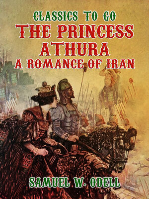 cover image of The Princess Athura a Romance of Iran